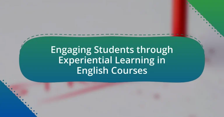 Engaging Students through Experiential Learning in English Courses