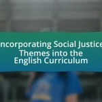 Incorporating Social Justice Themes into the English Curriculum
