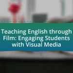 Teaching English through Film: Engaging Students with Visual Media