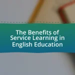 The Benefits of Service Learning in English Education