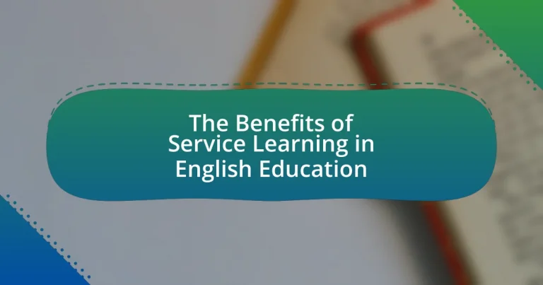 The Benefits of Service Learning in English Education