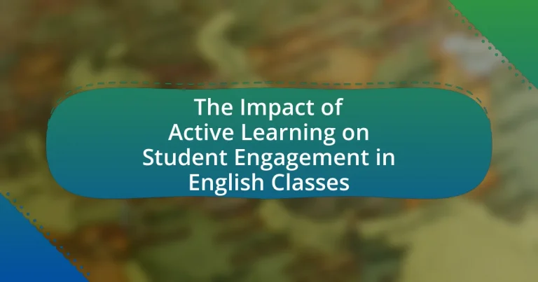 The Impact of Active Learning on Student Engagement in English Classes