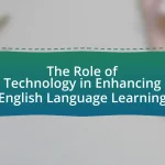The Role of Technology in Enhancing English Language Learning
